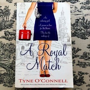 A Royal Match by Tyne O'Connell Teen Book